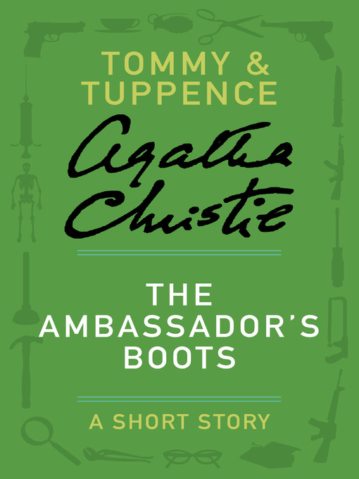 Title details for The Ambassador's Boots by Agatha Christie - Wait list